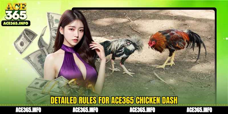 Detailed rules for ACE365 Chicken Dash