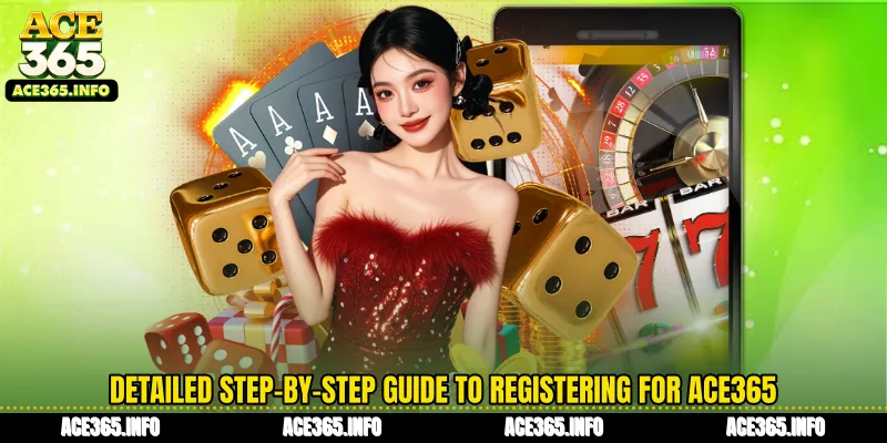Detailed step-by-step guide to registering for ACE365
