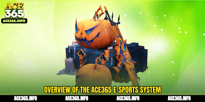 Overview of the ACE365 E-sports system