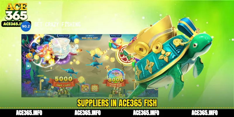 Suppliers in ACE365 Fish